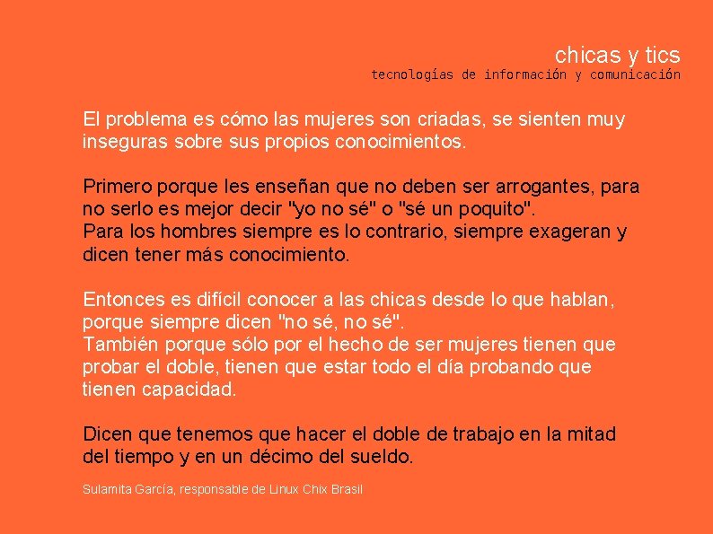 chicas y tics tecnologías de información y comunicación El problema es cómo las mujeres
