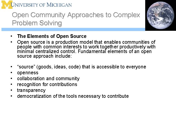 Open Community Approaches to Complex Problem Solving • The Elements of Open Source •