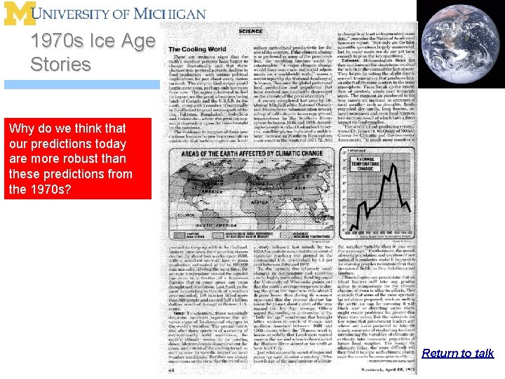 1970 s Ice Age Stories Why do we think that our predictions today are