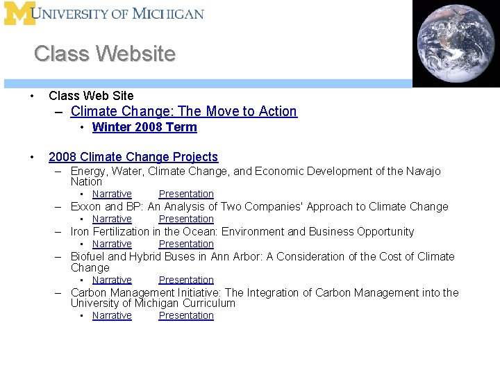 Class Website • Class Web Site – Climate Change: The Move to Action •