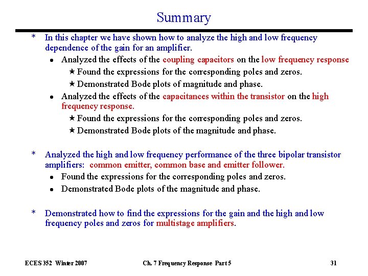 Summary * In this chapter we have shown how to analyze the high and
