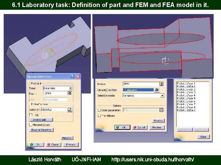 6. 1 Laboratory task: Definition of part and FEM and FEA model in it.