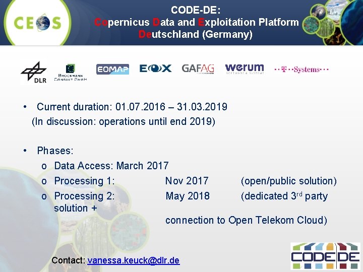 CODE-DE: Copernicus Data and Exploitation Platform Deutschland (Germany) • Current duration: 01. 07. 2016