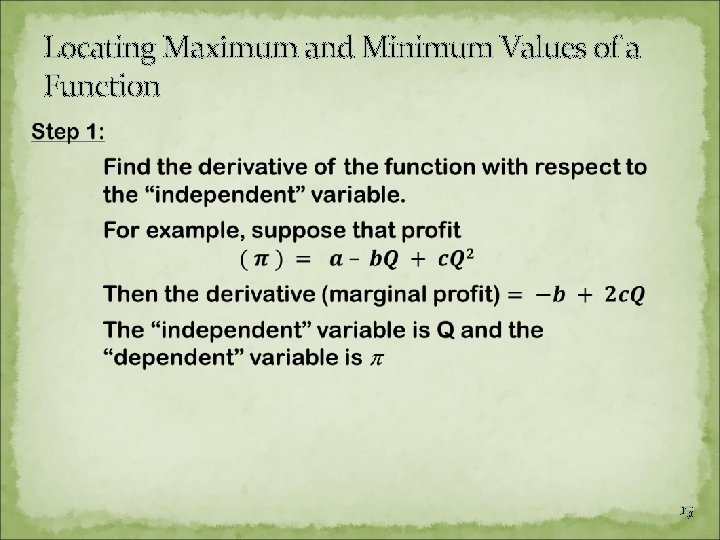 Locating Maximum and Minimum Values of a Function 15 