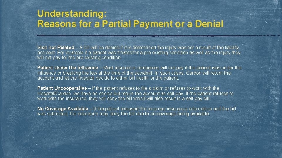 Understanding: Reasons for a Partial Payment or a Denial Visit not Related – A