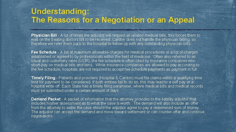 Understanding: The Reasons for a Negotiation or an Appeal Physician Bill - A lot