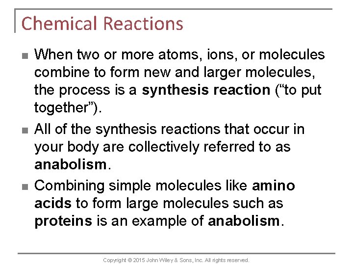 Chemical Reactions n n n When two or more atoms, ions, or molecules combine