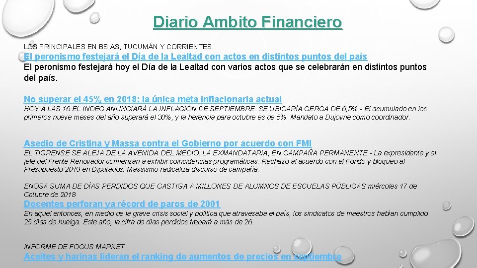 Diario Ambito Financiero LOS PRINCIPALES EN BS AS, TUCUMÁN Y CORRIENTES El peronismo festejará