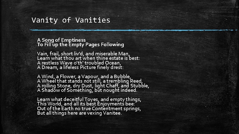 Vanity of Vanities A Song of Emptiness To Fill up the Empty Pages Following