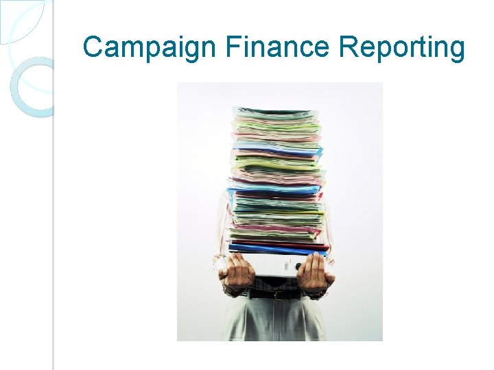 Campaign Finance Reporting 