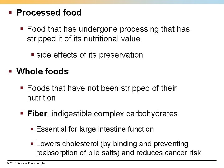 § Processed food § Food that has undergone processing that has stripped it of