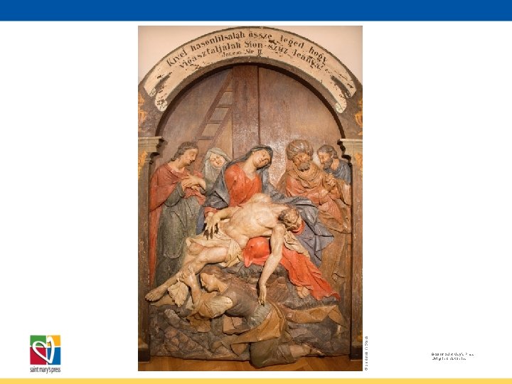 © sedmak / i. Stock © 2016 Saint Mary’s Press Living in Christ Series