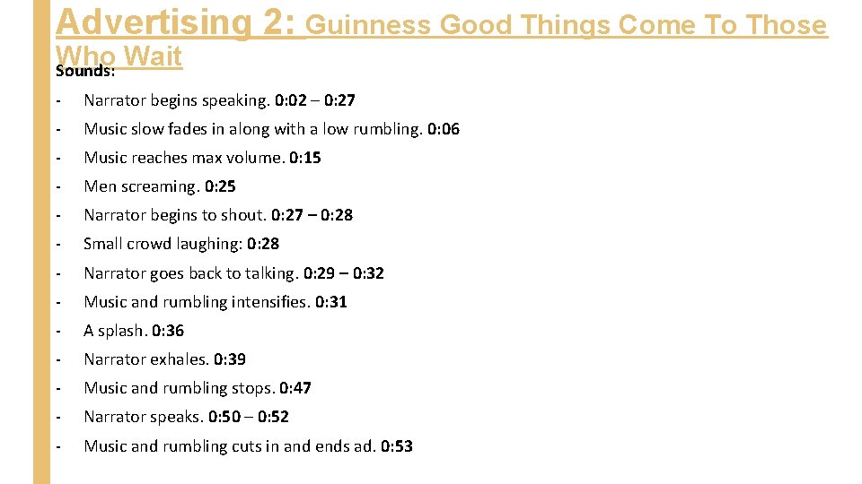 Advertising 2: Guinness Good Things Come To Those Who Wait Sounds: - Narrator begins
