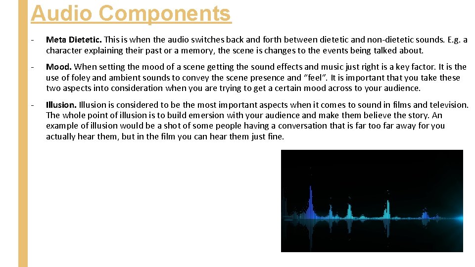 Audio Components - Meta Dietetic. This is when the audio switches back and forth