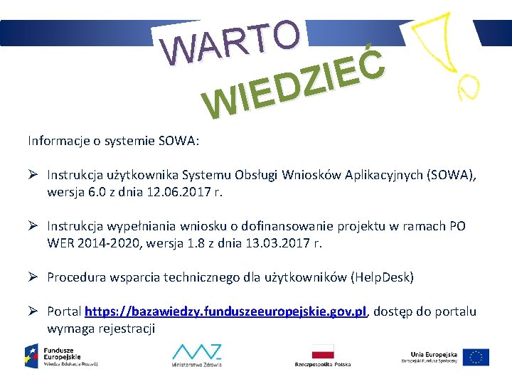 O T R WA Ć E I Z D E I W Informacje o