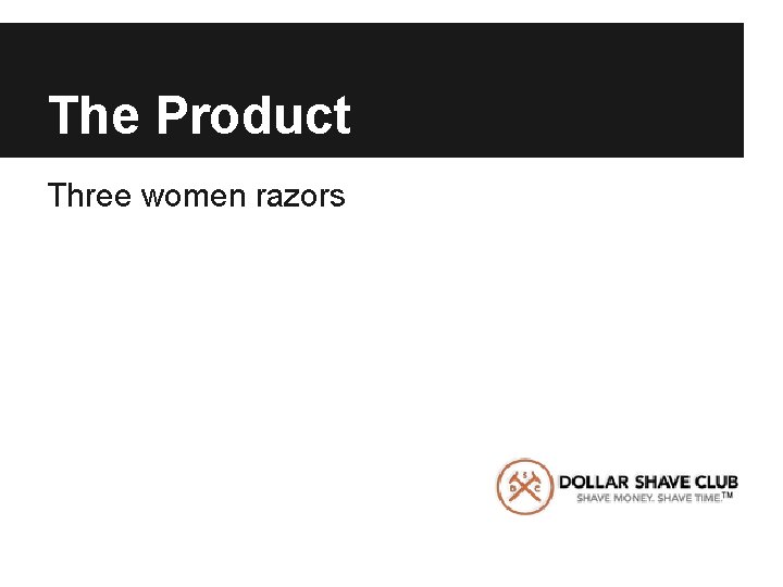 The Product Three women razors 