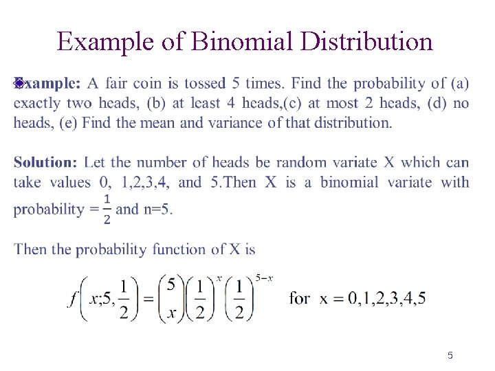 Example of Binomial Distribution 5 