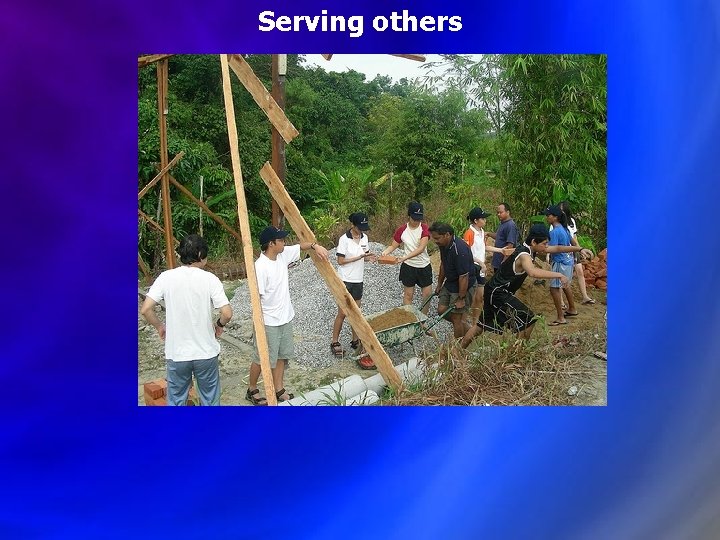 Serving others 