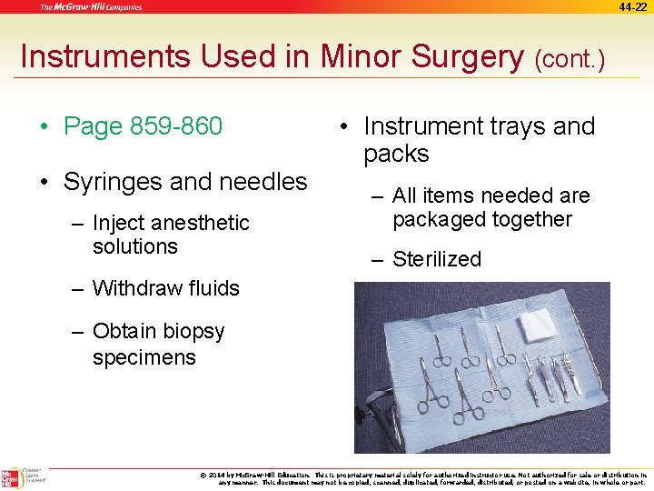 44 -22 Instruments Used in Minor Surgery (cont. ) • Page 859 -860 •