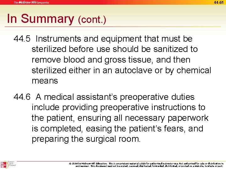 44 -61 In Summary (cont. ) 44. 5 Instruments and equipment that must be