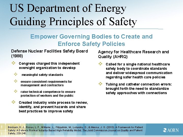 US Department of Energy Guiding Principles of Safety Empower Governing Bodies to Create and