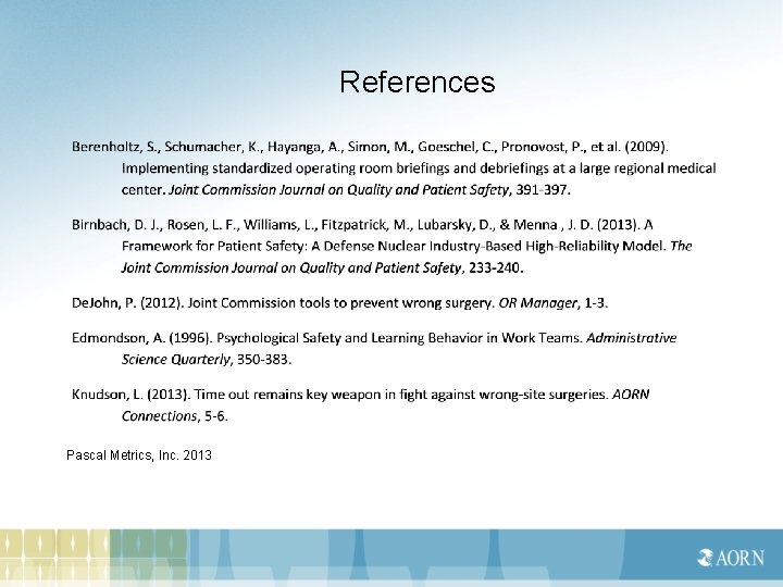 References Pascal Metrics, Inc. 2013 