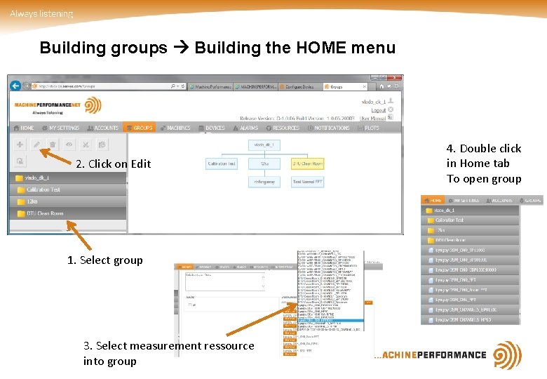 Building groups Building the HOME menu 2. Click on Edit 1. Select group 3.