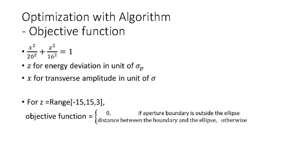Optimization with Algorithm - Objective function • 