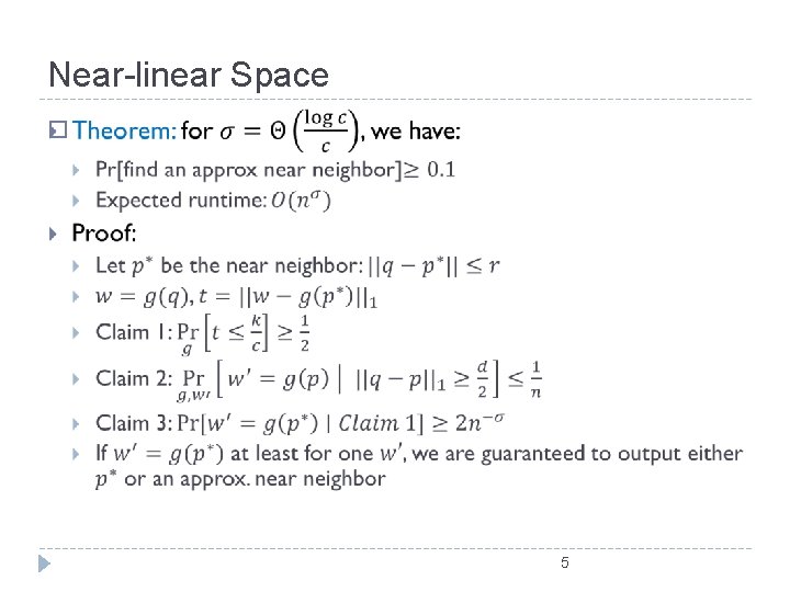 Near-linear Space � 5 