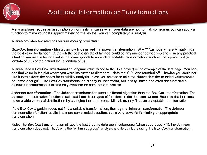 Additional Information on Transformations 20 
