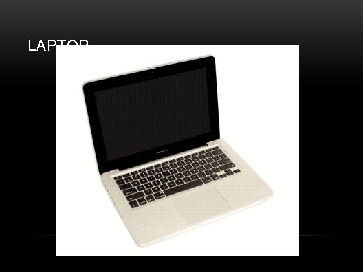 LAPTOP 