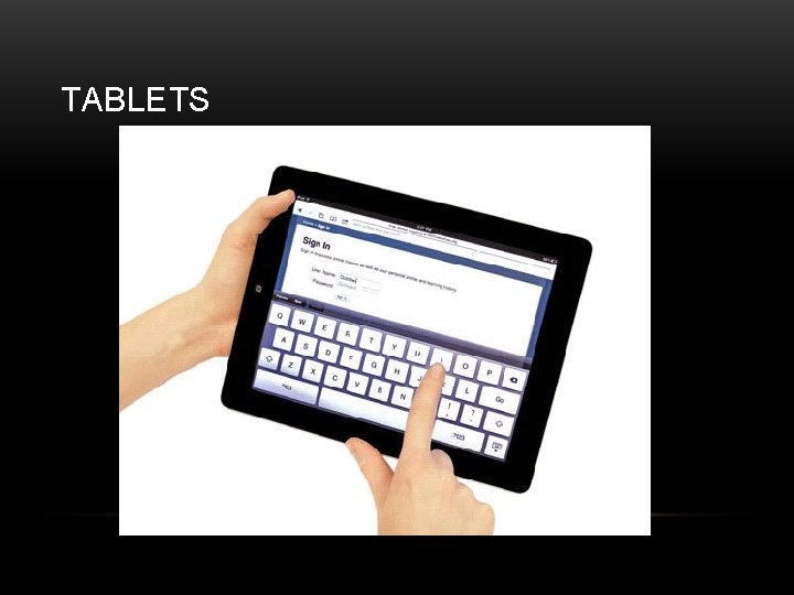TABLETS 