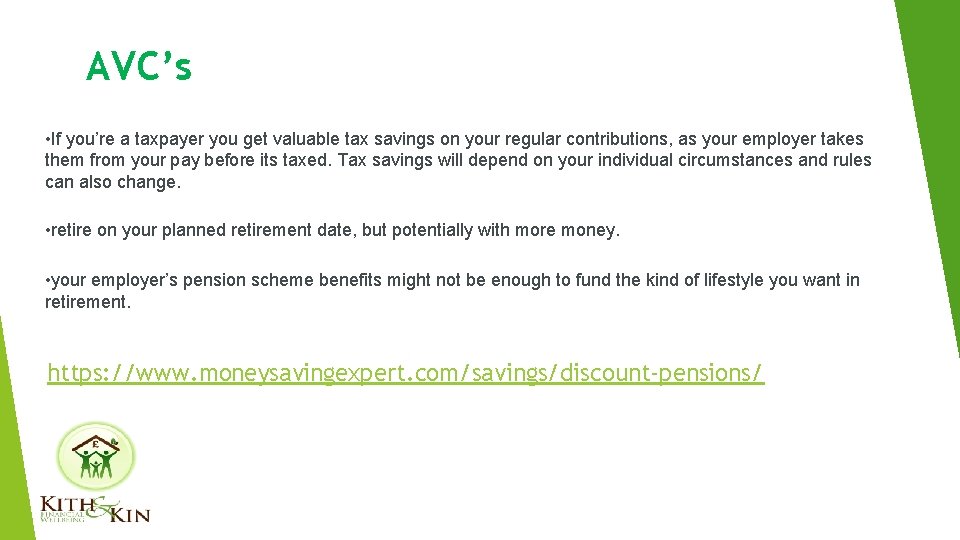 AVC’s • If you’re a taxpayer you get valuable tax savings on your regular