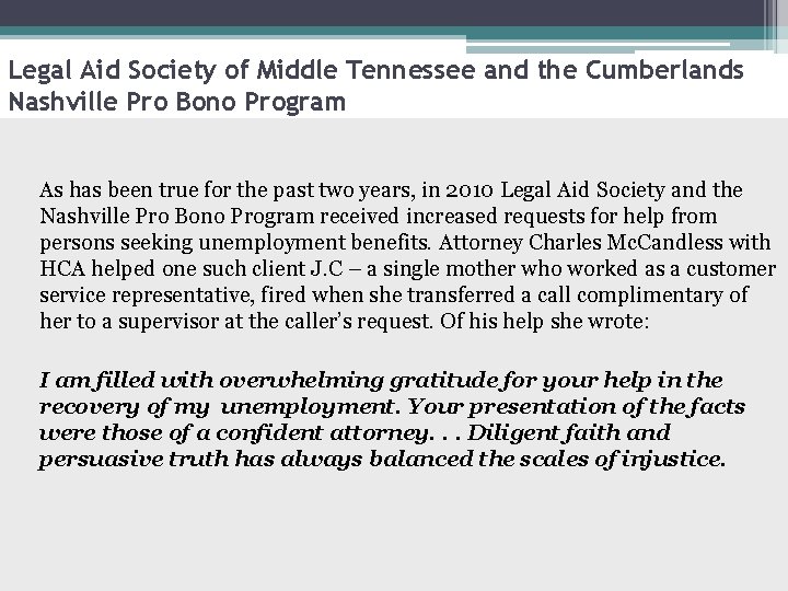 Legal Aid Society of Middle Tennessee and the Cumberlands Nashville Pro Bono Program As