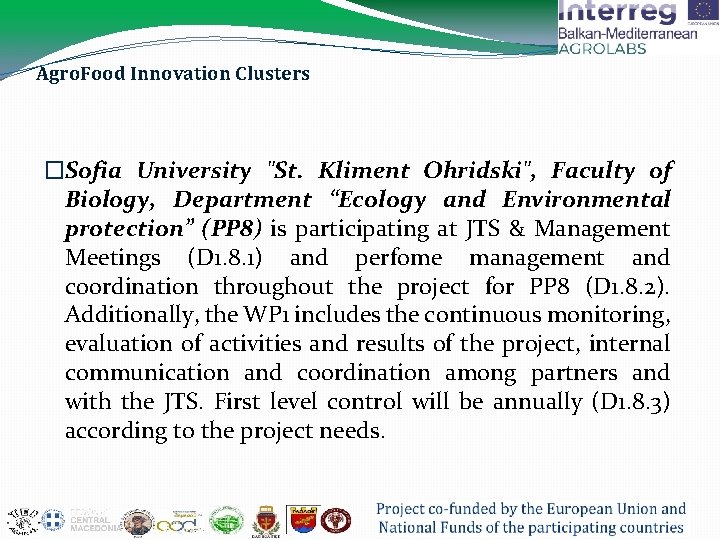 Agro. Food Innovation Clusters �Sofia University "St. Kliment Ohridski", Faculty of Biology, Department “Ecology