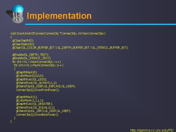 Implementation void Draw. Union. Of. Convex(Convex. Obj *Convex. Objs, int Num. Convex. Objs) {