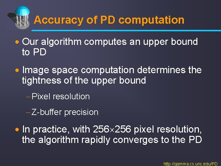 Accuracy of PD computation · Our algorithm computes an upper bound to PD ·