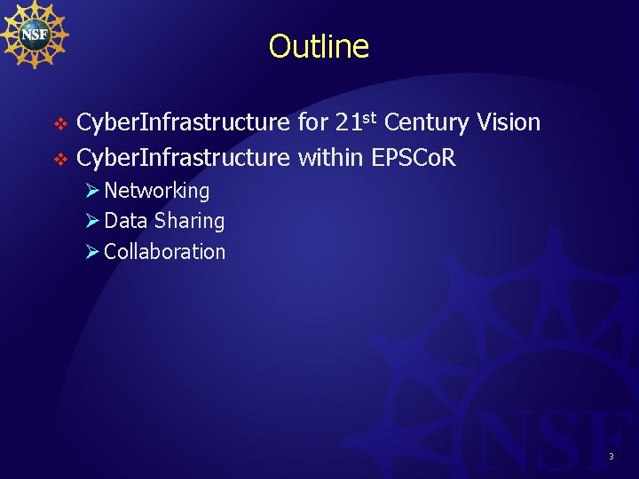 Outline Cyber. Infrastructure for 21 st Century Vision v Cyber. Infrastructure within EPSCo. R