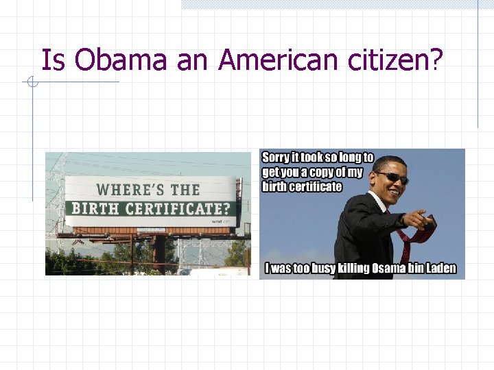 Is Obama an American citizen? 