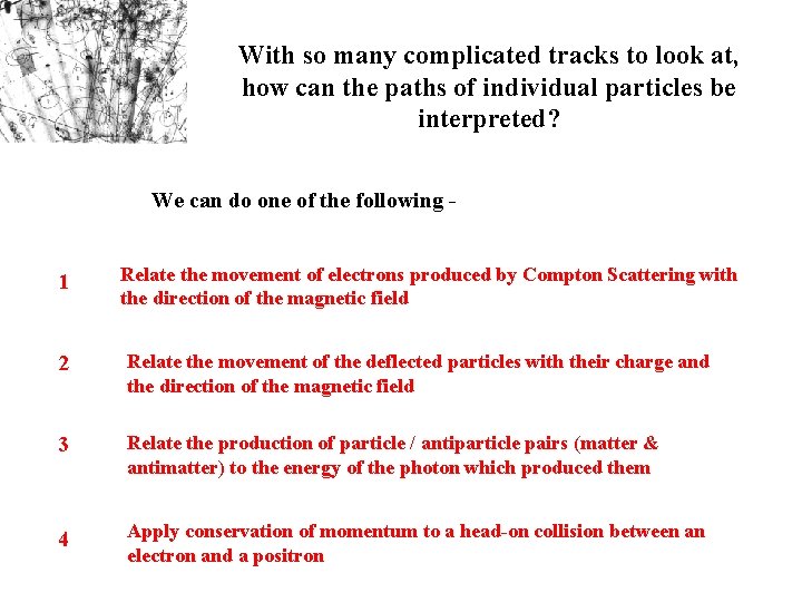 With so many complicated tracks to look at, how can the paths of individual