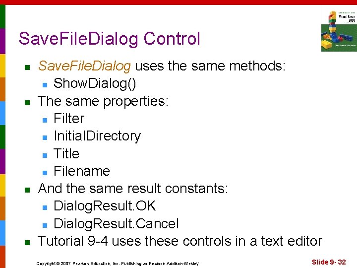 Save. File. Dialog Control n n Save. File. Dialog uses the same methods: n