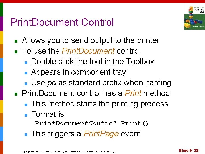 Print. Document Control n n n Allows you to send output to the printer