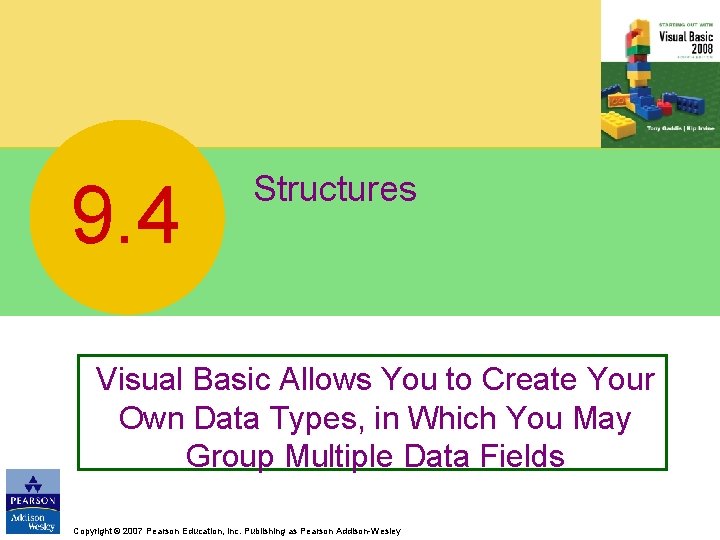 9. 4 Structures Visual Basic Allows You to Create Your Own Data Types, in