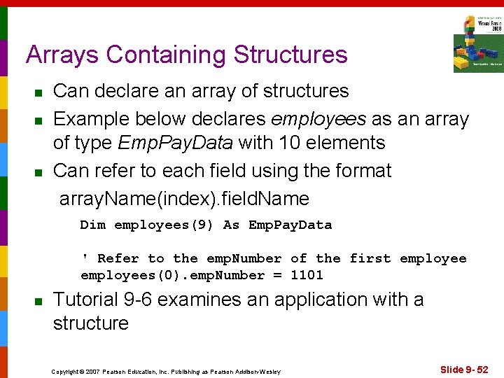 Arrays Containing Structures n n n Can declare an array of structures Example below
