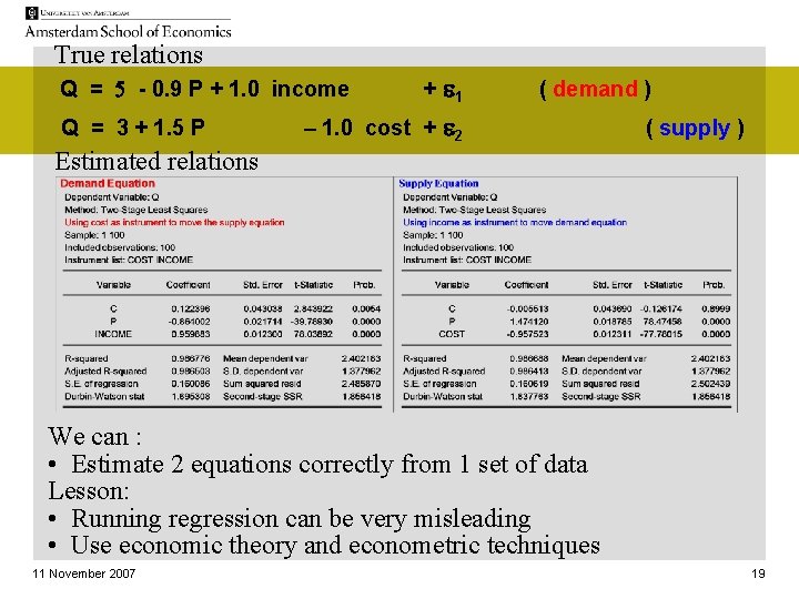 True relations e 1 – 1. 0 cost + e 2 Q = 5