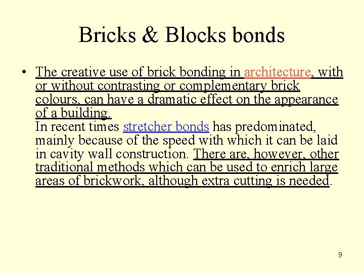 Bricks & Blocks bonds • The creative use of brick bonding in architecture, with