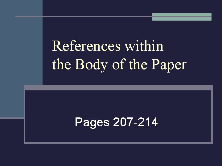 References within the Body of the Paper Pages 207 -214 