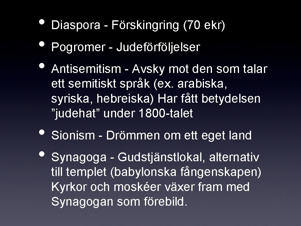  • Diaspora - Förskingring (70 ekr) • Pogromer - Judeförföljelser • Antisemitism -