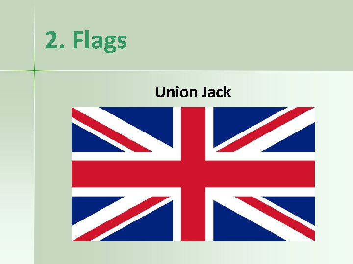 2. Flags Union Jack 