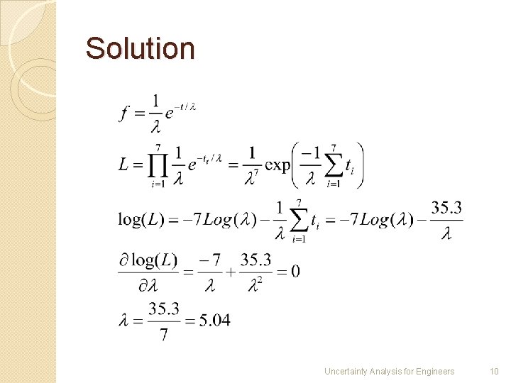 Solution Uncertainty Analysis for Engineers 10 